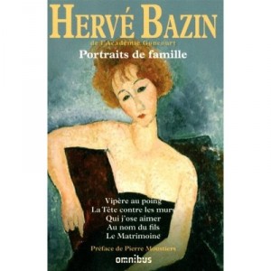 Portraits De Famille - Herve Bazin