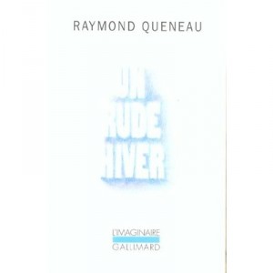 A harsh winter - Raymond Queneau