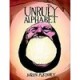 The Unruly Alphabet - Aaron Mckinne