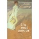 Un Seul Amour - Anita Shreve