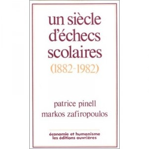Un Siecle D'echecs Scolaires - (1882-1982) - Collectif