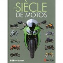 Un Siecle De Motos - Gilbert Lecat