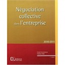 Negociation Collective Dans L'entreprise (edition 2010/2011) - Gerard Kesztenbaum , Stephane Beal
