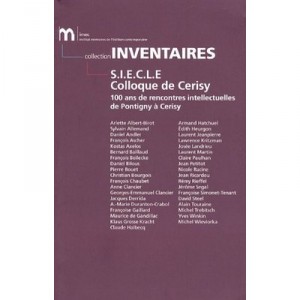 Un Siecle De Rencontres Intellectuelles A Pontigny Et Cerisy - Collectif