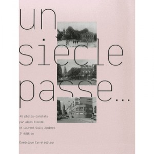 Un Siecle Passe - Collectif