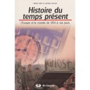 Histoire Du Temps Present L'europe Et Le Monde De 1914 A Nos Jours - Galloy...