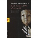 Un Si Fragile Vernis D'humanite - Michel Terestchenko