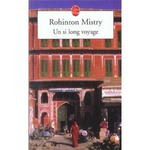 Un Si Long Voyage - Rohinton Mistry