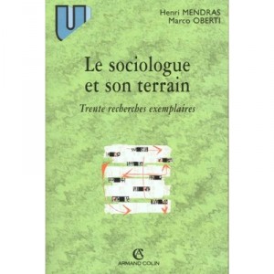 Le Terrain En Sociologie - Mendras , Oberti