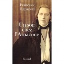 Un Soir Chez L'amazone - Francesco Rapazzini