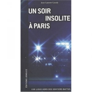 Un Soir Insolite A Paris - Collectif