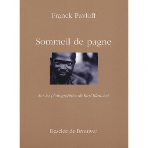 Un Sommeil De Pagne - Franck Pavloff , Karl Blanchet