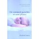 Un Sommeil Paisible Et Sans Pleurs - Elizabeth Pantley