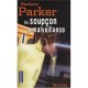 Un Soupcon De Malveillance - Barbara Parker