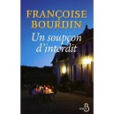 Un Soupcon D'interdit - Francoise Bourdin