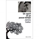 Un Sport Et Un Passe Temps - James Salter