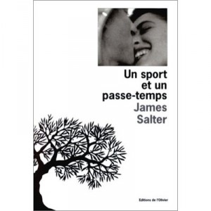 Un Sport Et Un Passe Temps - James Salter