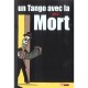 Un Tango Avec La Mort - Ulf K.
