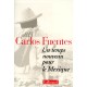 Un Temps Nouveau Pour Le Mexique - Carlos Fuentes