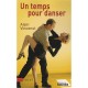 Un Temps Pour Danser - A Vincenot