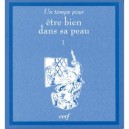 Etre Bien Dans Sa Peau T.1 - Collectif