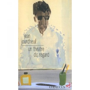 A Theatre Du Regard, Gilles Aillaud The refusal of the Patos - Jean Jourdheuil