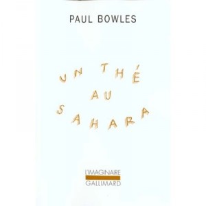 Un The Au Sahara - Paul Bowles