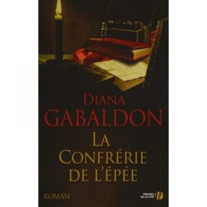 La Confrerie De L'epee - Diana Gabaldon