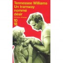 Un Tramway Nomme Desir - Tennessee Williams