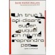 Un Truc Soi-disant Super Auquel On Ne Me Reprendra Pas - David Foster Wallace