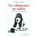 Un Veterinaire En Colere - Charles Danten