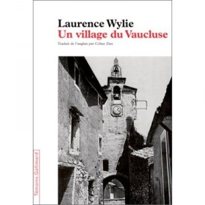Un Village Du Vaucluse - Wylie L