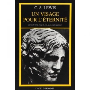 Un Visage Pour L'eternite - Clive-staples Lewis