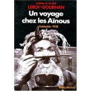 Un Voyage Chez Les Ainous , Hokkaido 1938 - Andre Leroi-gourhan