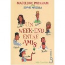 Un Week-end Entre Amis - Sophie Kinsella