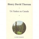 Un Yankee Au Canada - Henry David Thoreau