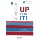 Up For It, Anglais , 3eme Decouverte Professionnelle , Workbook (edition 2010) - A Cohen , J Martinez , S Vannarath