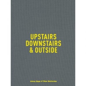 Upstairs Downstairs  Outside - Jenny Gage , Tom Betterton