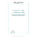 Developpement Durable Et Renouvellement Urbain , Des Outils Operationnels Pour Ameliorer La Qualite De Vie - Catherine Charlot-