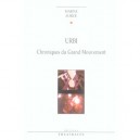 Urbi , Chroniques Du Grand Mouvement - Marine Auriol