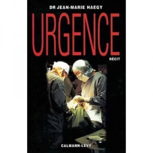 Urgence - Jean-marie Haegy