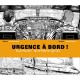 Urgence A Bord , Histoires Authentiques - Jean-pierre Otelli