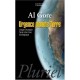 Urgence Planete Terre , L'esprit Humain Face A La Crise Ecologique - Al Gore
