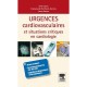 Urgences Cardiovasculaires Et Situations Critiques En Cardiologie , Fiches Pratiques - Ariel Cohen , Emmanuelle Berthelot-garci