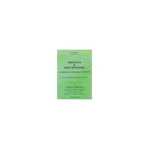 Urgences Et Soins Intensifs T.1 : En Medecine Aromatique Integree - Dan Penoel