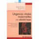 Urgences Vitales Maternelles En Obstetrique , Les Hemorragies De La Delivrance - Nadia Berkane , Serge Uzan