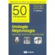 Urologie , Nephrologie - Benjamin Bajer , Vincent Das , Vincent Quenneville