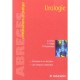 Urologie , Panorama De La Discipline , Cas Cliniques Commentes - Bernard Debre , D Saighi , M Peyromaure