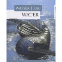 Eau , Water , Wasser - Joachim Fisher