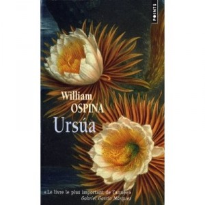 Ursua - William Ospina